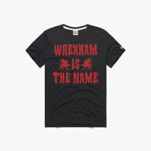 Wrexham AFC Wrexham Is The Name Relaxed Everyday Wear Light and Fresh