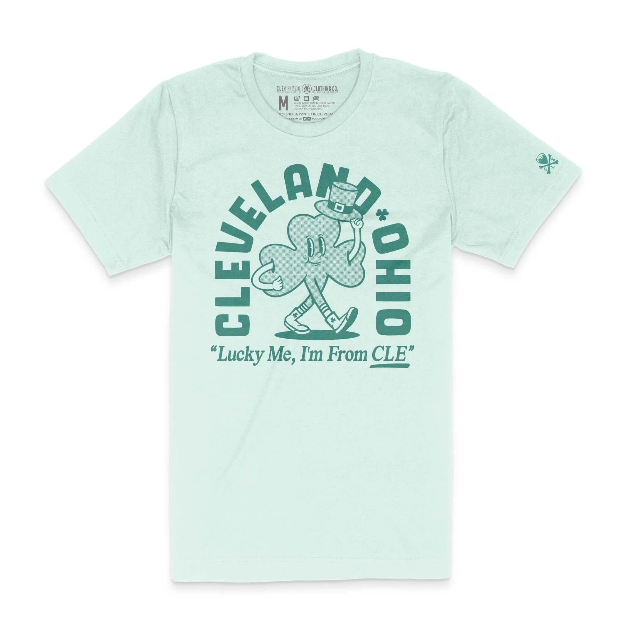 Casual Ease Eco Friendly Dye Lucky Me, Im From CLE - Mens/Unisex Crew T-Shirt