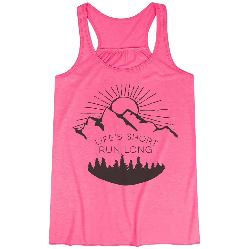 Flowy Racerback Tank Top - Life's Short Run Long (Mountains) Cross Back Ventilation Design above ground