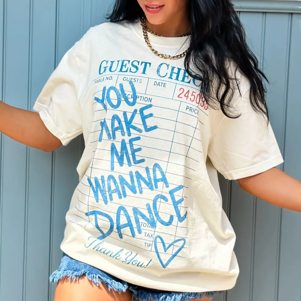 Quick Dry Performance You Make Me Dance Tee