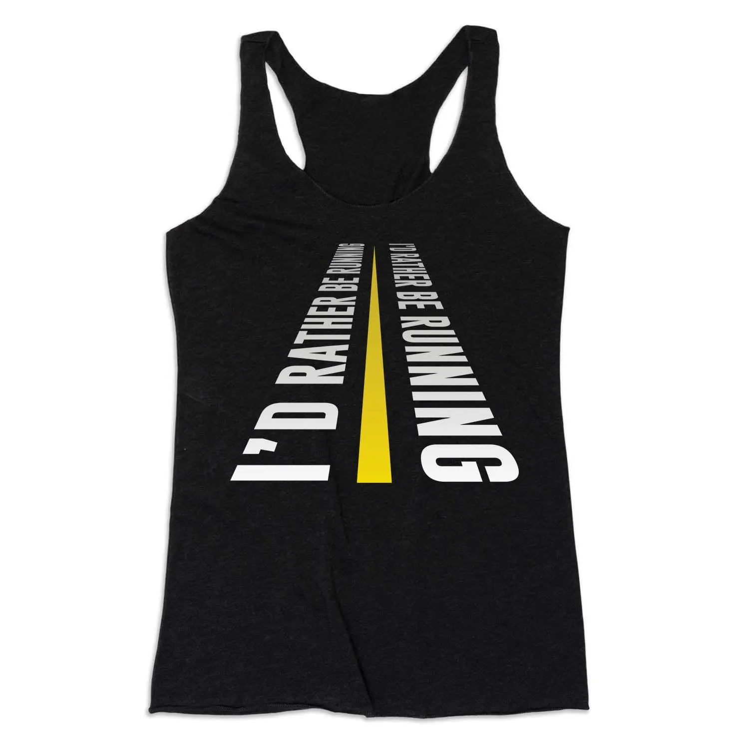 Hygienic Lining Women's Everyday Tank Top - I'd Rather Be Running