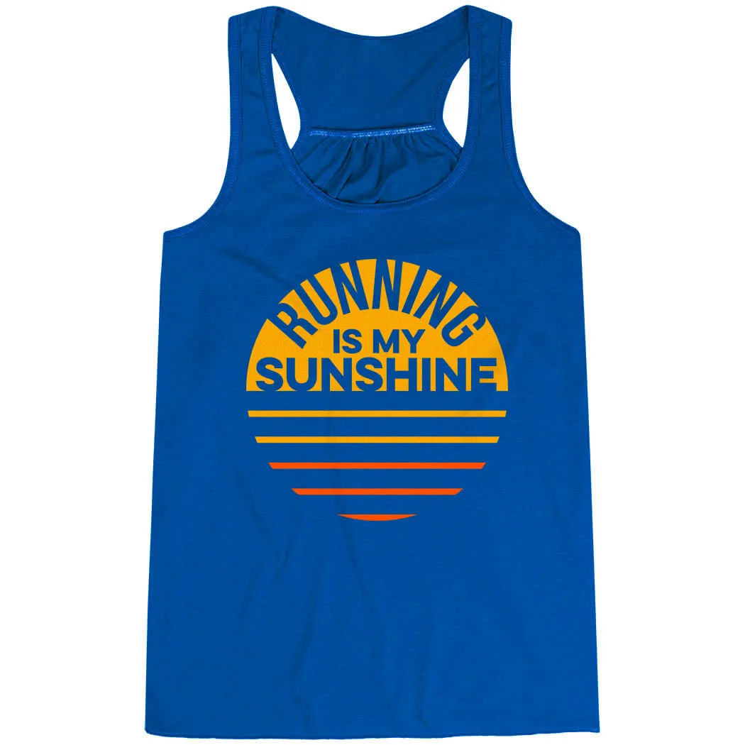 Quick Fit Fast Evaporation Flowy Racerback Tank Top - Running is My Sunshine