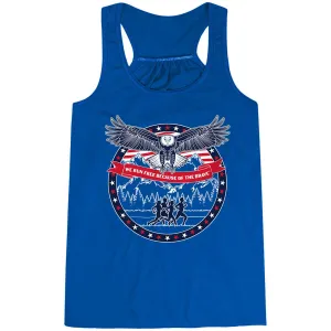 Flowy Racerback Tank Top - We Run Free Because Of The Brave Smooth - operating Built In Support