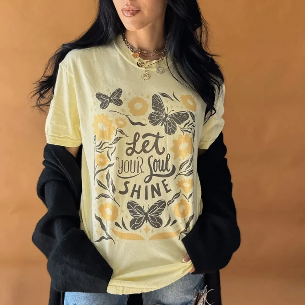 All-Day Wear baby shower Let Your Soul Shine Tee